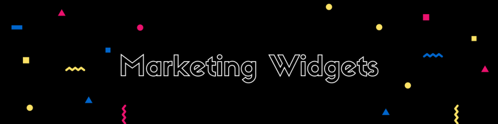 Marketing widgets - referral marketing tactics